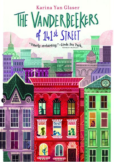 The Vanderbeekers of 141st Street by Karina Yan Glaser